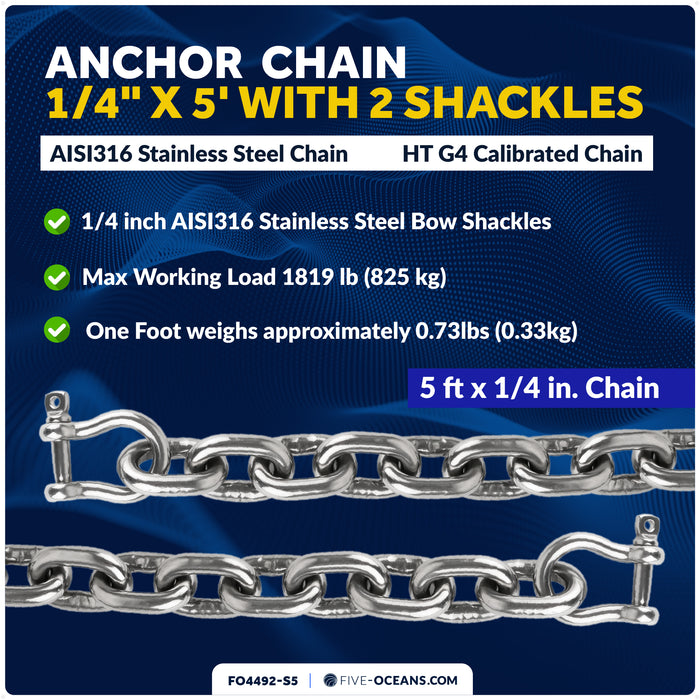Anchor Chain 1/4" x 5' with 2 Shackles, HT G4 Stainless Steel - FO4492-S5 - Five Oceans