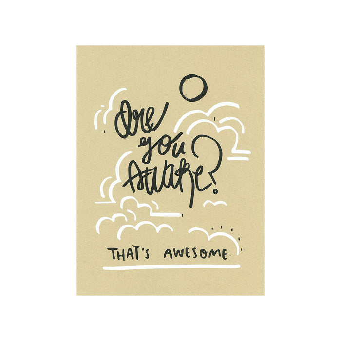Are You Awake Print