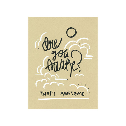 Are You Awake Print