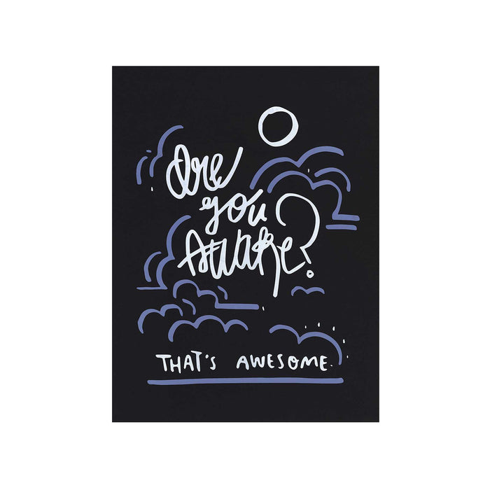 Are You Awake Print