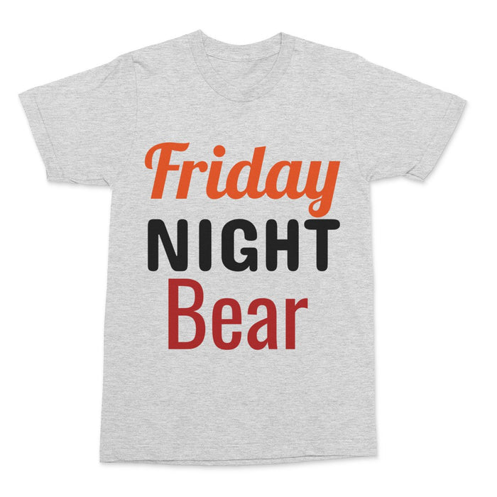 Friday Night Bear T-Shirt