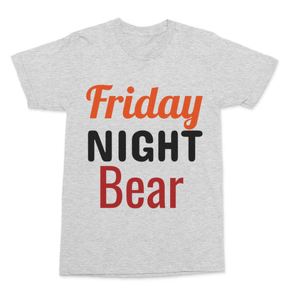 Friday Night Bear T-Shirt