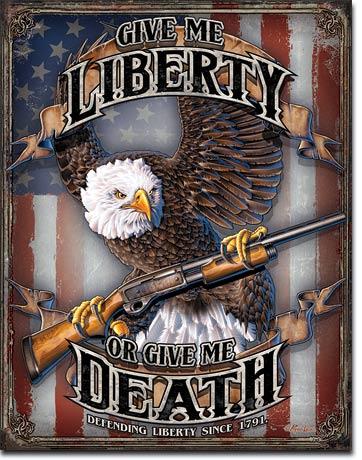 GIVE ME LIBERTY