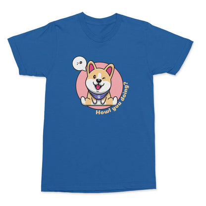 Howl You Doing Shirt