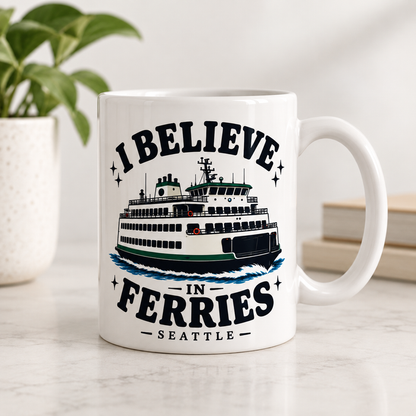 I Believe In Ferries Mug