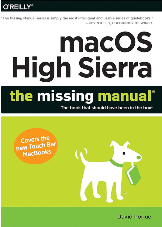 MacOS High Sierra The Missing Manual Paperback Illustrated