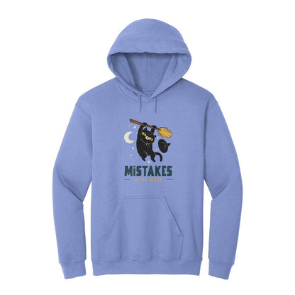 Mistakes Were Made Hoodie