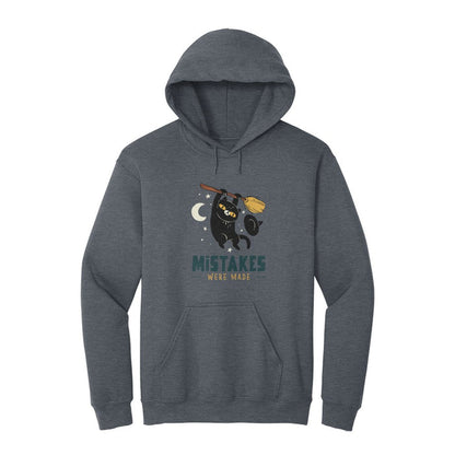 Mistakes Were Made Hoodie