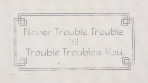 Needlepoint Never Trouble Canvas