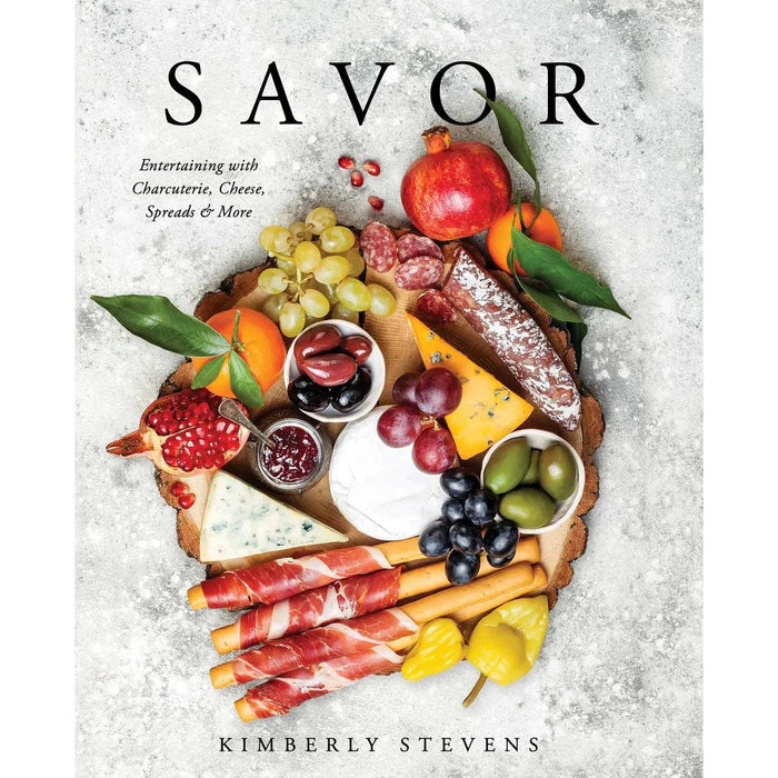 Hardcover book cover featuring a rustic wood board filled with colorful charcuterie, cheeses, fresh fruit, and olives.