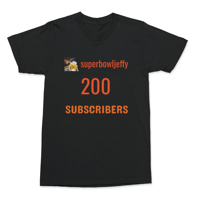 SuperBowlJeffy 200 Subscribers T-Shirt