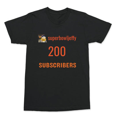 SuperBowlJeffy 200 Subscribers T-Shirt