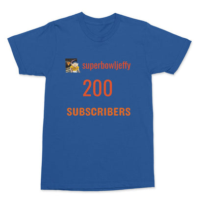 SuperBowlJeffy 200 Subscribers T-Shirt