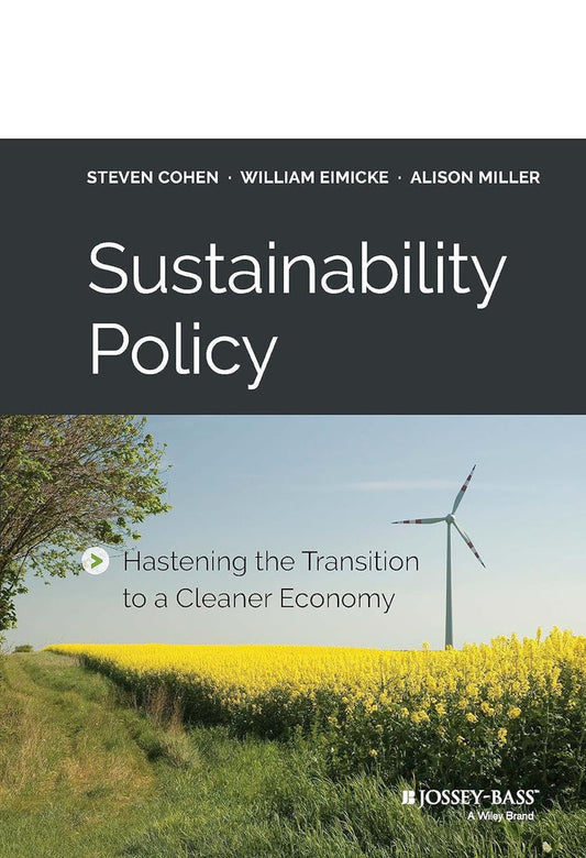 Sustainability Policy Hastening The Transition To A Cleaner Economy Hardcover