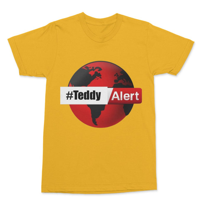 #TeddyAlert T-Shirt