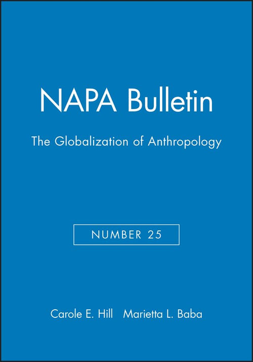 The Globalization Of Anthropology Paperback