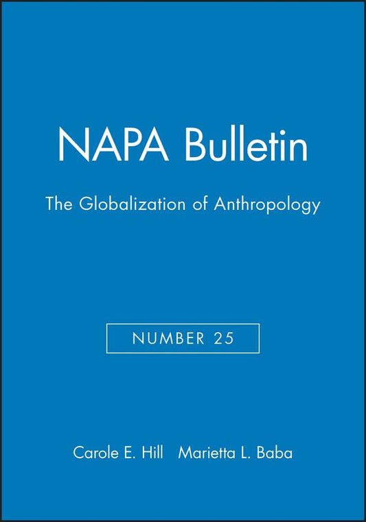 The Globalization Of Anthropology Paperback