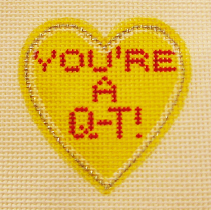 Needlepoint You're a QT Canvas